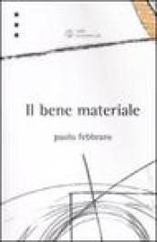 Il bene materiale