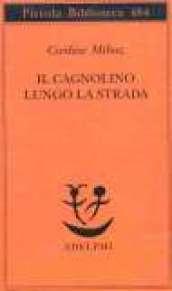 Il cagnolino lungo la strada