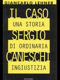 Il caso Sergio Caneschi