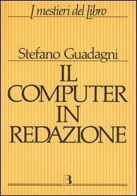 Il computer in redazione