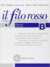 Il filo rosso. Antologia e storia della letteratura italiana ed …
