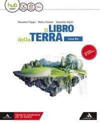 Il libro della terra. Ediz. blu. Per le Scuole superiori. …