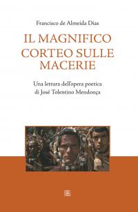 Il magnifico corteo sulle macerie. Una lettura dell'opera poetica di …