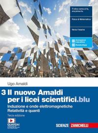 Il nuovo Amaldi per i licei scientifici.blu. Per il Liceo …