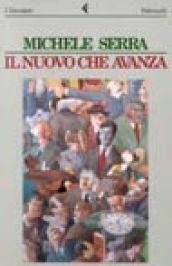 Il nuovo che avanza