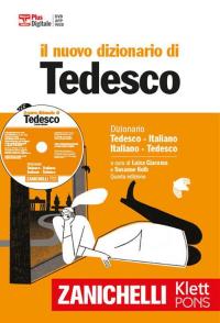 Il nuovo dizionario di tedesco. Dizionario tedesco-italiano italiano-tedesco. Plus digitale. …
