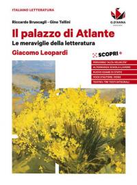 Il palazzo di Atlante. Leopardi. Con ebook. Con espansione online: …