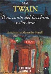 Il Racconto Del Becchino E Altre Storie