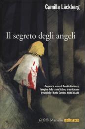 Il segreto degli angeli. I delitti di Fjällbacka (Vol. 8)