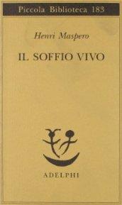 Il soffio vivo. I procedimenti del «Nutrire il principio vitale» …