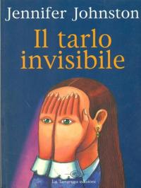 Il tarlo invisibile