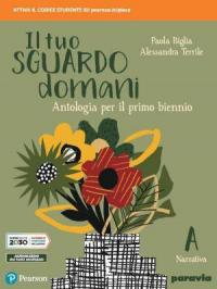 Il tuo sguardo domani. Antologia di mito ed epica. Per …