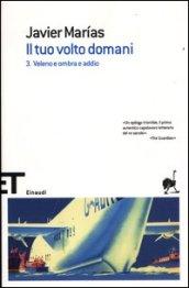 Il tuo volto domani: 3. Veleno e ombra e addio: …
