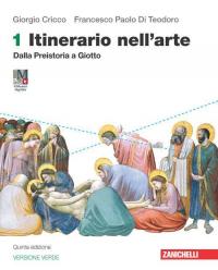 Itinerario nell'arte. Ediz. verde. Per le Scuole superiori. Con e-book. …