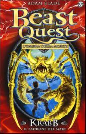 Krabb. Il padrone del mare. Beast Quest. Ediz. illustrata (Vol. …