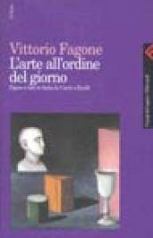 L'arte all'ordine del giorno. Figure e idee in Italia da …