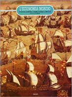 L'economia mondo. Spagna contro Inghilterra (1580-1713)