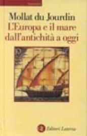 L'Europa e il mare dall'antichità a oggi