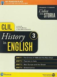 L'idea della storia. Con CLIL. Per le Scuole superiori. Con …