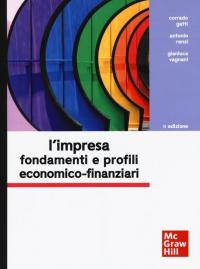 L' impresa. Fondamenti e profili economico-finanziari