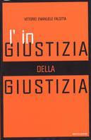 L'ingiustizia della giustizia