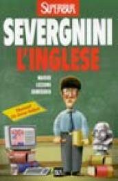 L'inglese. Nuove lezioni semiserie