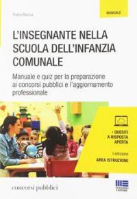 L'insegnante nella scuola dell'infanzia comunale. Manuale e quiz per la …