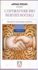 L'operatore dei servizi sociali. Per le Scuole superiori (Vol. 1)