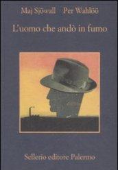 L'uomo che andò in fumo