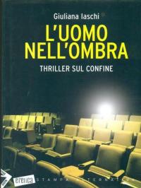 L'uomo nell'ombra