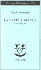 La carta è stanca. Una scelta