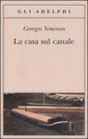 La casa sul canale