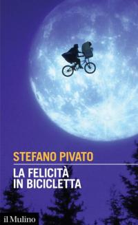 La felicità in bicicletta