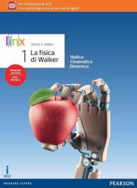 La fisica di Walker. Per le Scuole superiori. Con e-book. …