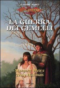La guerra dei gemelli. Le leggende. DragonLance (Vol. 2)