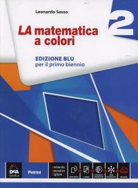 La matematica a colori. Ediz. blu. Con e-book. Con espansione …