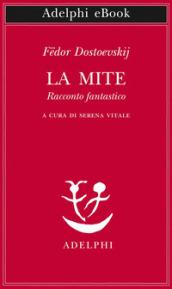 La mite. Racconto fantastico