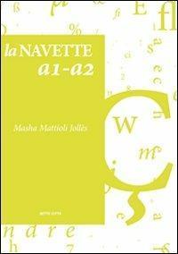 La navette a1-a2