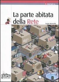 La parte abitata della Rete