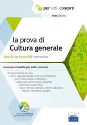 La prova a test di cultura generale. Teoria ed esercizi …