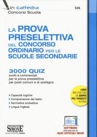 La prova preselettiva del Concorso Ordinario per le Scuole Secondarie