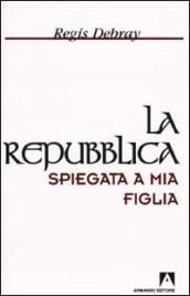 La Repubblica spiegata a mia figlia