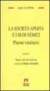 La società aperta e i suoi nemici. 1.Platone totalitario