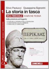 La storia in tasca. Ediz. rossa. Per le Scuole superiori. …