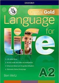 Language for life. Digital gold. A2. Per il biennio delle …