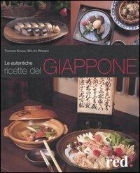 Le autentiche ricette del Giappone. Ediz. illustrata