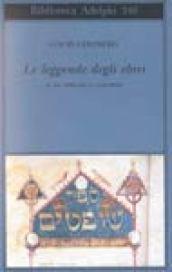 Le leggende degli ebrei. Da Abramo a Giacobbe (Vol. 2)