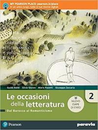 Le occasioni della letteratura. Ediz. nuovo esame di Stato. Per …