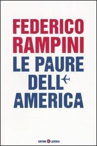 Le paure dell'America