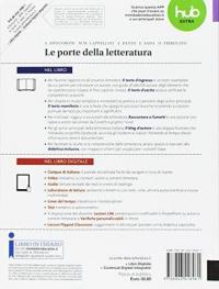 Le porte della letteratura. Per le Scuole superiori. Con e-book. …